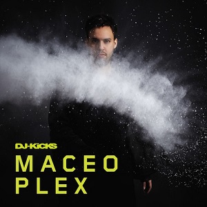 Maceo-Plex-DJ-Kicks