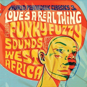 world_psychedelic_classics-loves-a-real-thing