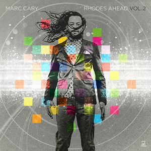 Marc_Cary_Rhodes_Ahead_Vol2