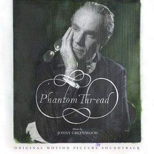 jonny-greenwood-phantom-thread-soundtrack-1000_1_4