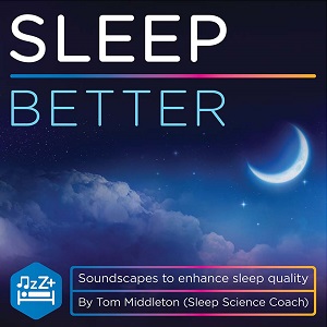 Tom-Middleton-Sleep-Better-Packshot-web-optimised-820-1